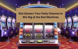 Slot Games