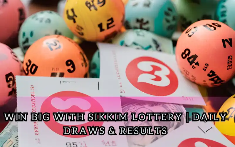 sikkim lottery