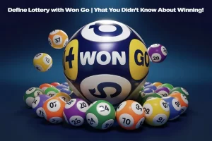 Define Lottery with Won Go
